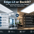 Edge-Lit or Backlit? The LED Panel Decision That Changes More Than Appearance