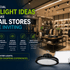 Commercial LED Light Ideas That Make Retail Stores More Inviting