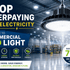 Stop Overpaying for Electricity: Upgrade to Commercial LED Light Today